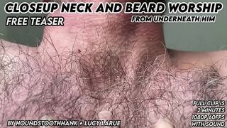 Closeup Neck and Beard Worship From Underneath Him
